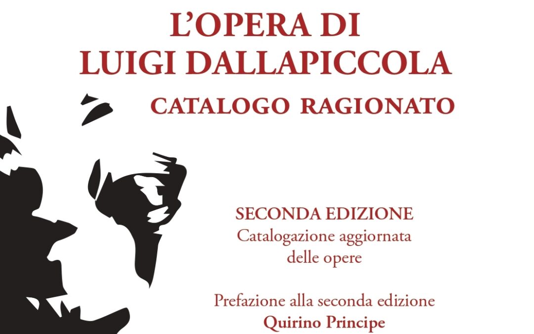 Mario Ruffini, L’OPERA DI LUIGI DALLAPICCOLA – catalogo ragionato